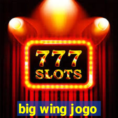big wing jogo